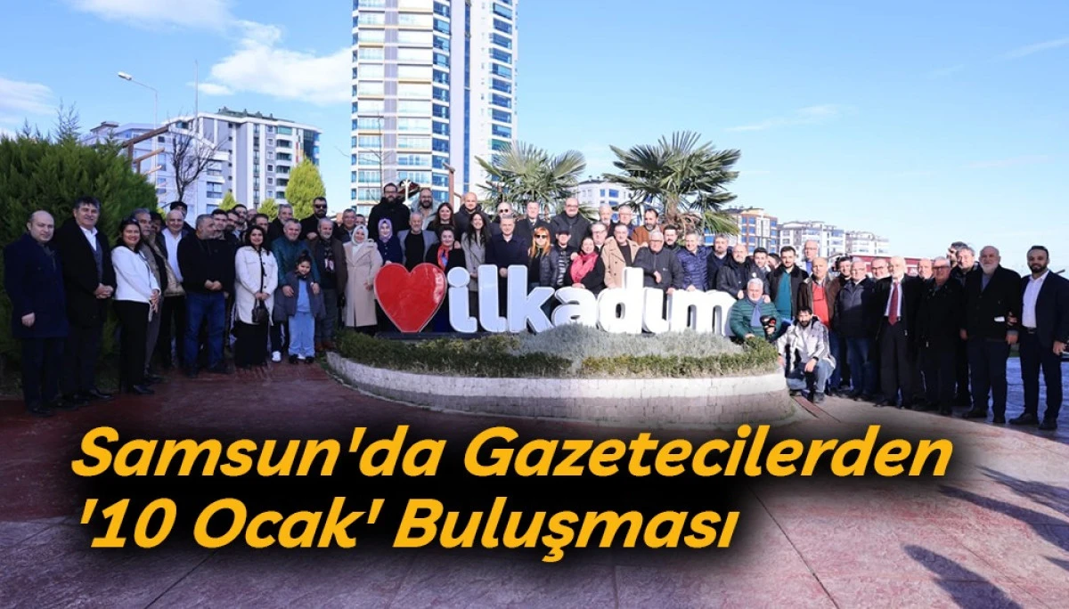 Samsun'da Gazetecilerden '10 Ocak' Buluşması