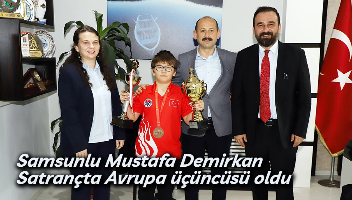 Samsunlu Mustafa Demirkan Satrançta Avrupa üçüncüsü oldu