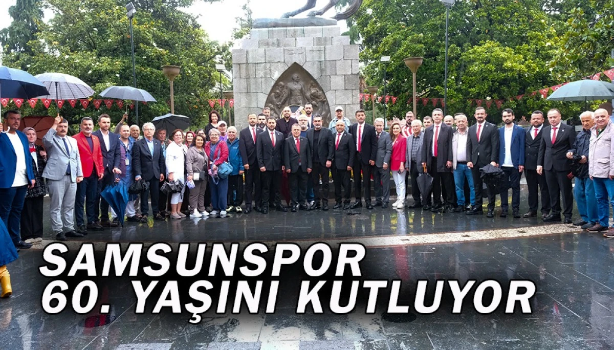Samsunspor 60. Yaşını Kutluyor