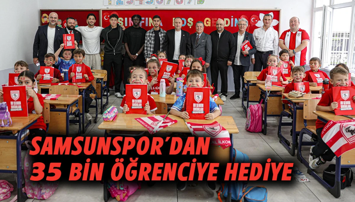 Samsunspor&rsquo;dan  35 Bin &Ouml;ğrenciye Hediye