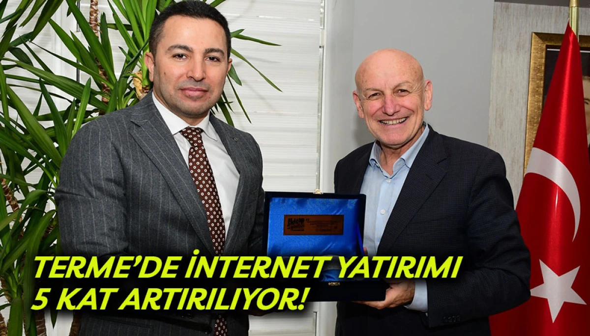 Terme’de İnternet Yatırımı 5 Kat Artırılıyor!