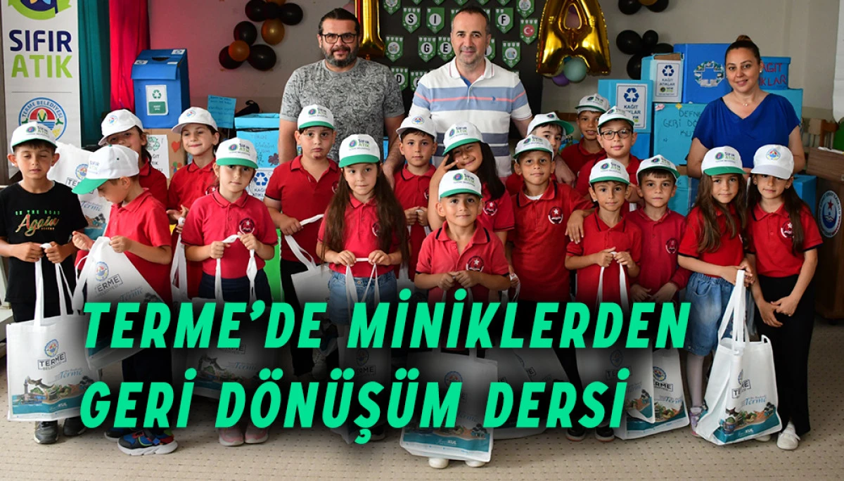 Terme’de Miniklerden Geri Dönüşüm Dersi
