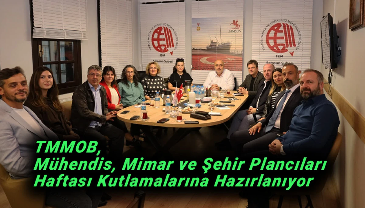 TMMOB, M&uuml;hendis, Mimar ve Şehir Plancıları Haftası Kutlamalarına Hazırlanıyor