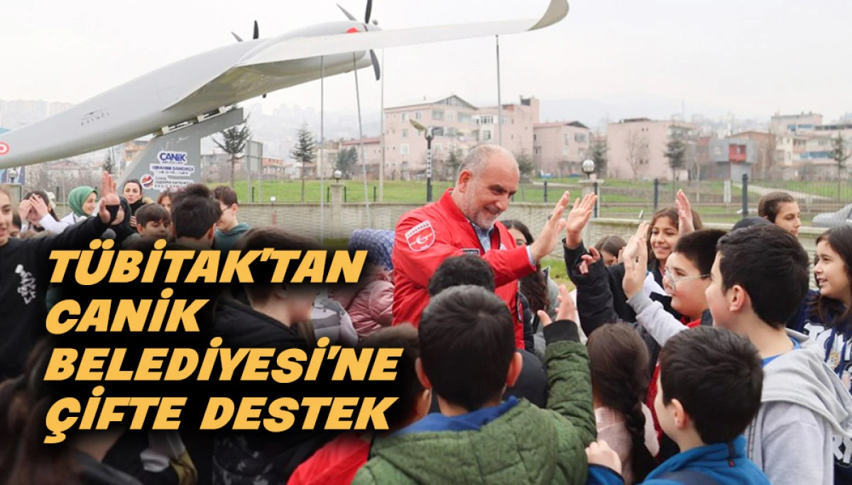 T&Uuml;BİTAK'tan Canik Belediyesi'ne  &Ccedil;ifte Destek 