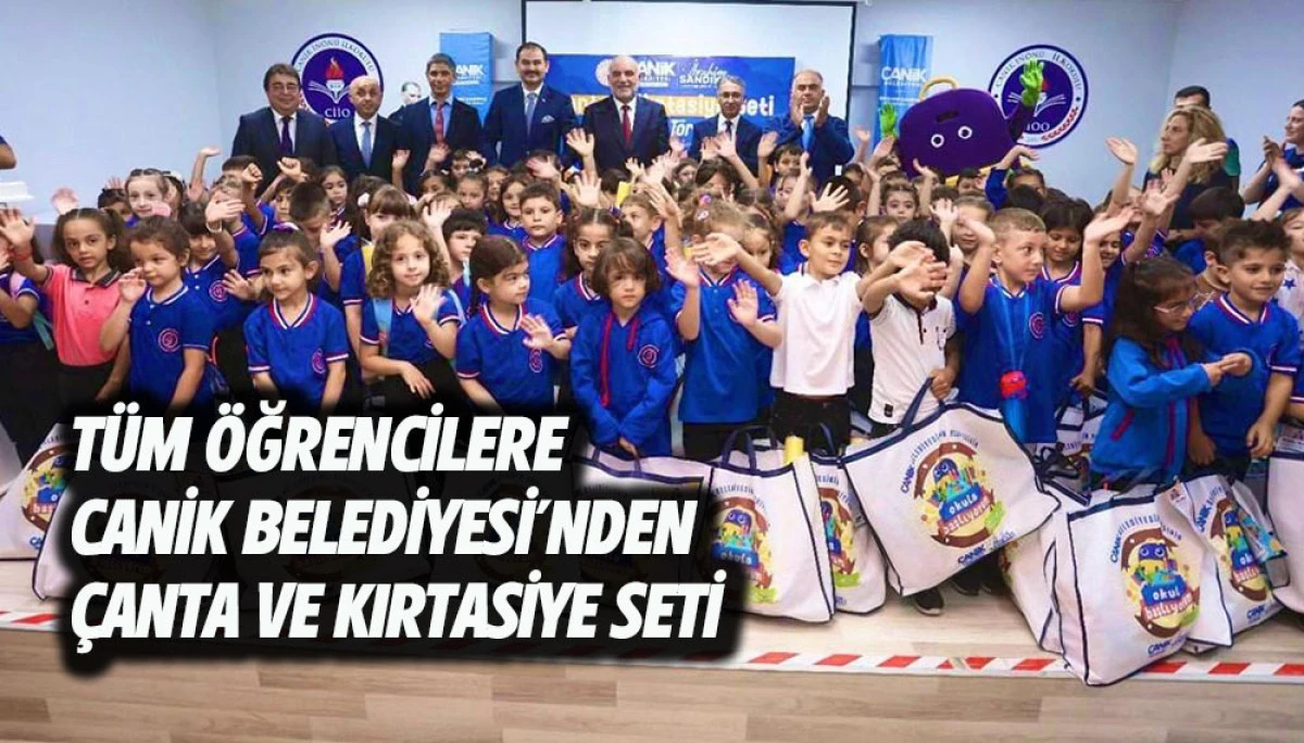 T&uuml;m &Ouml;ğrencilere Canik Belediyesi&rsquo;nden &Ccedil;anta ve Kırtasiye Seti