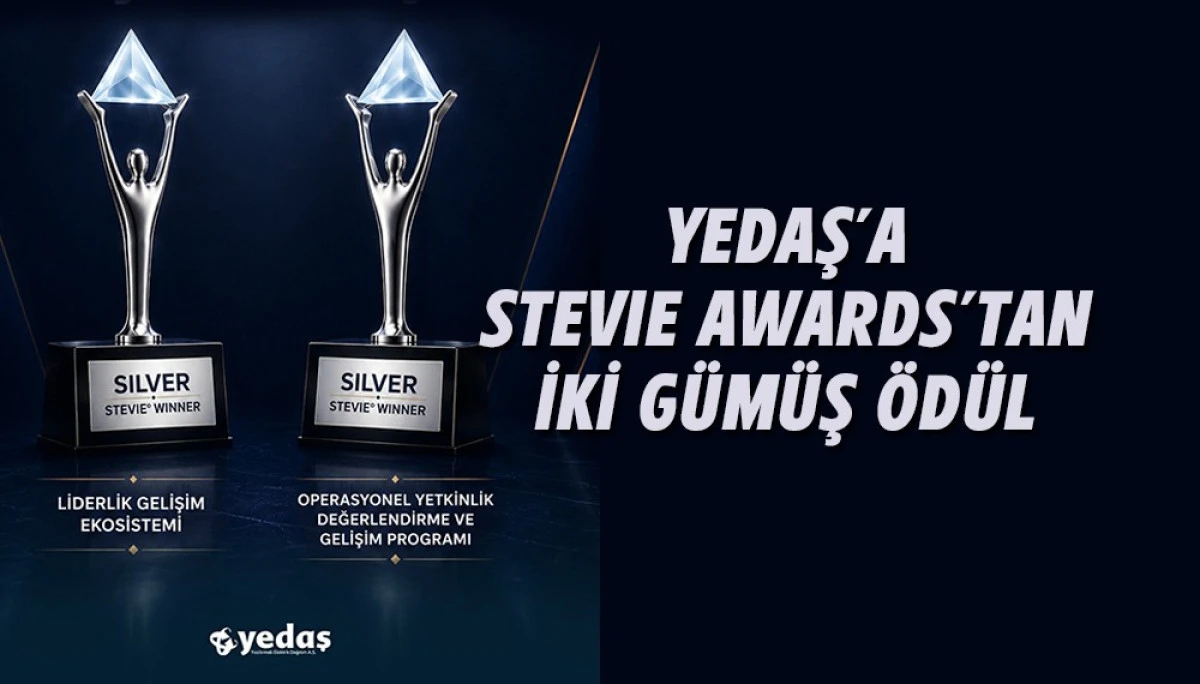 YEDAŞ&rsquo;A STEVIE AWARDS&rsquo;TAN İKİ G&Uuml;M&Uuml;Ş &Ouml;D&Uuml;L