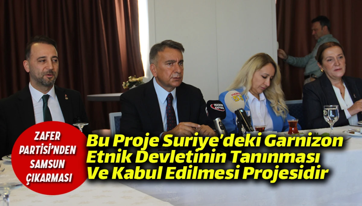 Zafer Partisi’nden Samsun Çıkarması